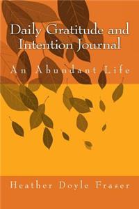 Daily Gratitude and Intention Journal