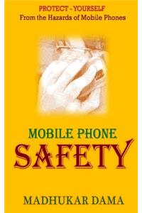 Mobile Phone Safety