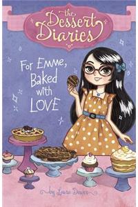 For Emme, Baked with Love