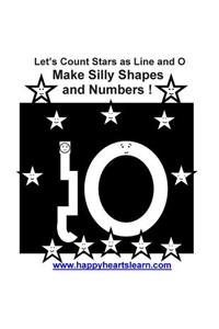 Let's Count Stars as Line and O Make Silly Shapes and Numbers !