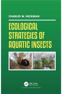 Ecological Strategies of Aquatic Insects