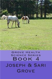 Grove Health Science Series