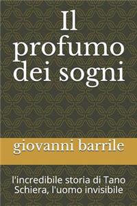 Il profumo dei sogni