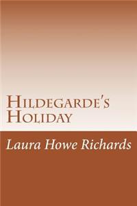 Hildegarde's Holiday