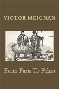 From Paris To Pekin