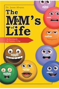 M&M's of Life