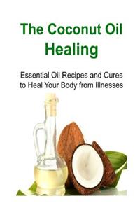 The Coconut Oil Healing