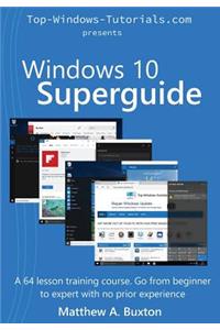 Windows 10 Superguide