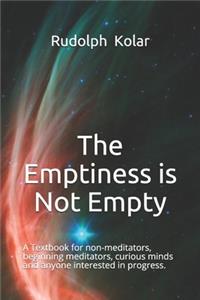Emptiness is not Empty