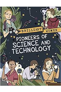 Brilliant Women: Pioneers of Science and Technology