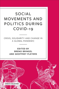 Social Movements and Politics During Covid-19