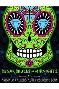 Sugar Skulls at Midnight Adult Coloring Book