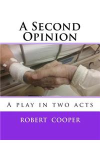 A Second Opinion