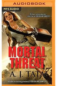 Mortal Threat