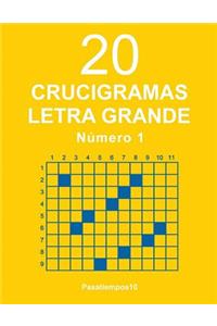 20 Crucigramas Letra Grande - N. 1