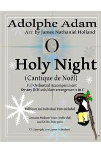 O Holy Night (Cantique de Noel) for Orchestra, Soloist and SATB Chorus