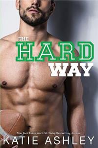 Hard Way