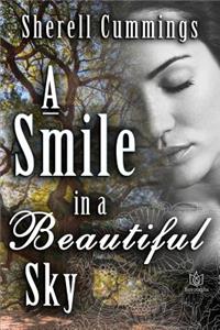 A Smile in a Beautiful Sky