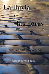 La Lluvia y Las Horas