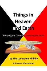 Things in Heaven and Earth