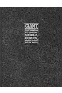 Giant Sketchbook 300 Blank Pages for Doodles, Scribbles, Comics, Writing Stories