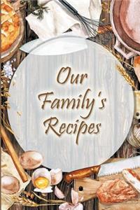 Our Family's Recipes