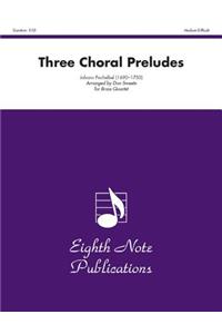 Three Choral Preludes