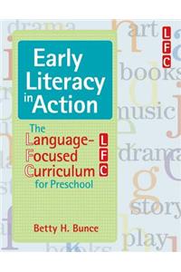 Early Literacy in Action