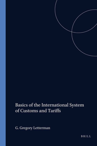 Basics of the International System of Customs and Tariffs