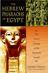 Hebrew Pharaohs of Egypt