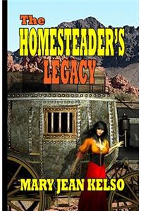 The Homesteader's Legacy