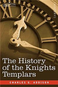 History of the Knights Templars