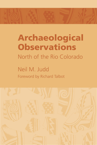 Archaeological Observations North of the Rio Colorado