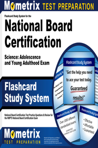 Flashcard Study System for the National Board Certification Science: Adolescence and Young Adulthood Exam