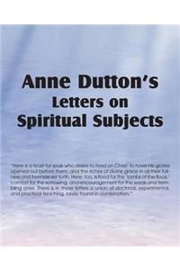 Anne Dutton's Letters on Spiritual Subjects