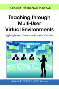 Teaching through Multi-User Virtual Environments