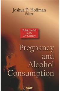 Pregnancy & Alcohol Consumption