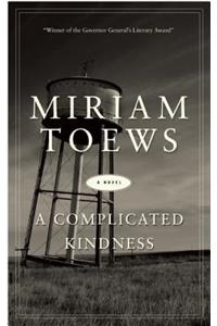 A Complicated Kindness