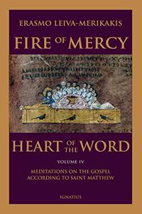 Fire of Mercy, Heart of the Word