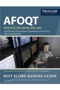AFOQT Practice Test Book 2020-2021