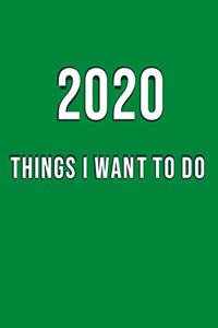 2020 Things to Do This Year Resolution Journal