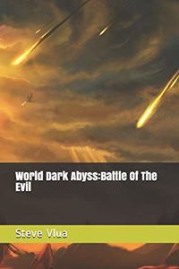 World Dark Abyss