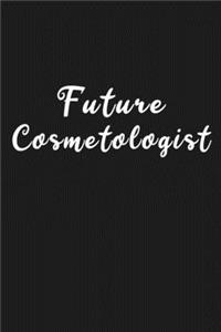 Future Cosmetologist