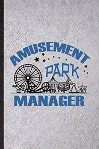 Amusement Park Manager