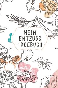 Mein Entzugs Tagebuch: Das Notizbuch zum reinschreiben von Erinnerungen zur Abhängigkeit und Entzug und den erlebten Alltagserinnerungen