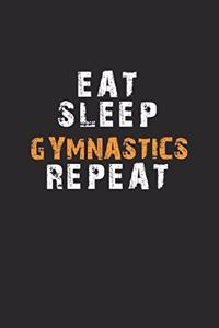 Eat Sleep Gymnastics Repeat Notebook