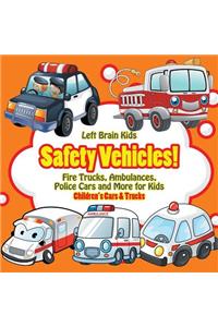 Safety Vehicles! Fire Trucks, Ambulances, Police Cars and More for Kids - Children's Cars & Trucks