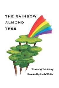 The Rainbow Almond Tree