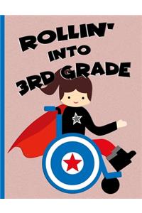 Rollin' into 3rd Grade