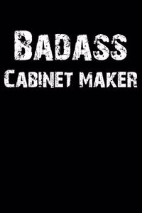 Badass Cabinet Maker
